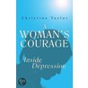 A Woman's Courage door Christina Taylor