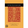 After Secular Law by Winnfred Fallers Sullivan