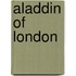 Aladdin Of London