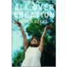 All Over Creation by Ruth Ozeki