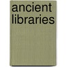 Ancient Libraries door Jason Konig