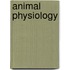 Animal Physiology