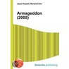 Armageddon (2005) door Ronald Cohn