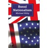 Banal Nationalism by Michael Billig