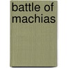 Battle of Machias door Ronald Cohn