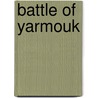 Battle of Yarmouk door Ronald Cohn