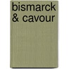 Bismarck & Cavour door Nicolas Jean Ghislain Reyntiens