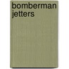 Bomberman Jetters door Ronald Cohn