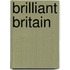 Brilliant Britain