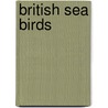 British Sea Birds door Jr. Charles Dixon