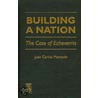 Building a Nation by Juan Carlos Mercado