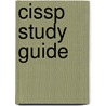 Cissp Study Guide door Seth Misenar