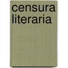 Censura Literaria by Thordarson Collection