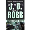 Ceremony In Death door Nora Roberts