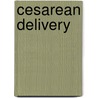 Cesarean Delivery door M.D. Wapner Ronald