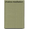 Chakra-Meditation door Birgit Feliz Carrasco