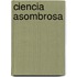 Ciencia Asombrosa