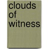 Clouds of Witness by Ronald Cohn