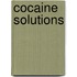 Cocaine Solutions