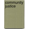 Community Justice door Todd R. Clear