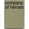 Company of Heroes door Harry Carey
