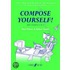 Compose Yourself!