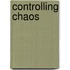Controlling Chaos