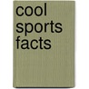Cool Sports Facts door Capstone Press