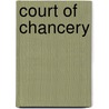 Court of Chancery door Ronald Cohn