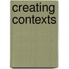 Creating Contexts door John M. Swales
