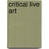 Critical Live Art