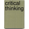 Critical Thinking door Liz Brown