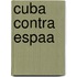 Cuba Contra Espaa