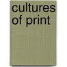 Cultures of Print door David D. Hall