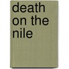 Death On The Nile door Agatha Christie