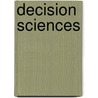 Decision Sciences door Paul J. H. Schoemaker