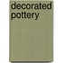 Decorated Pottery