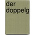 Der Doppelg