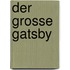Der Grosse Gatsby