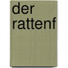 Der Rattenf by Carl Zuckmayer