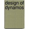 Design Of Dynamos by Silvanus Phillips Thompson