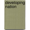 Developing Nation by Henry Biessel