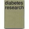 Diabetes Research door Margery Dunlop