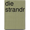 Die Strandr door Etel Brüning