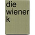 Die Wiener K