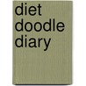 Diet Doodle Diary by Parragon