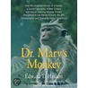Dr. Mary's Monkey door Edward T. Haslam