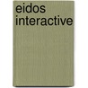 Eidos Interactive door Ronald Cohn