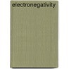 Electronegativity door Frederic P. Miller