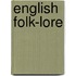 English Folk-Lore